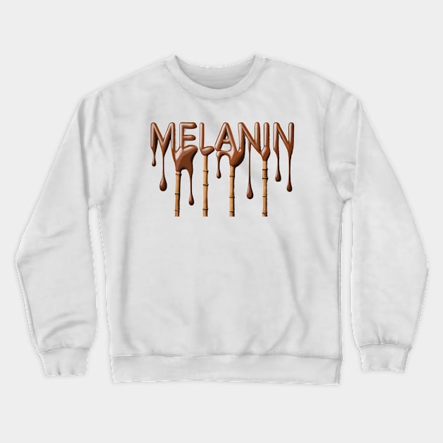 Melanin Drippin' Afrocentric Crewneck Sweatshirt by Graceful Designs